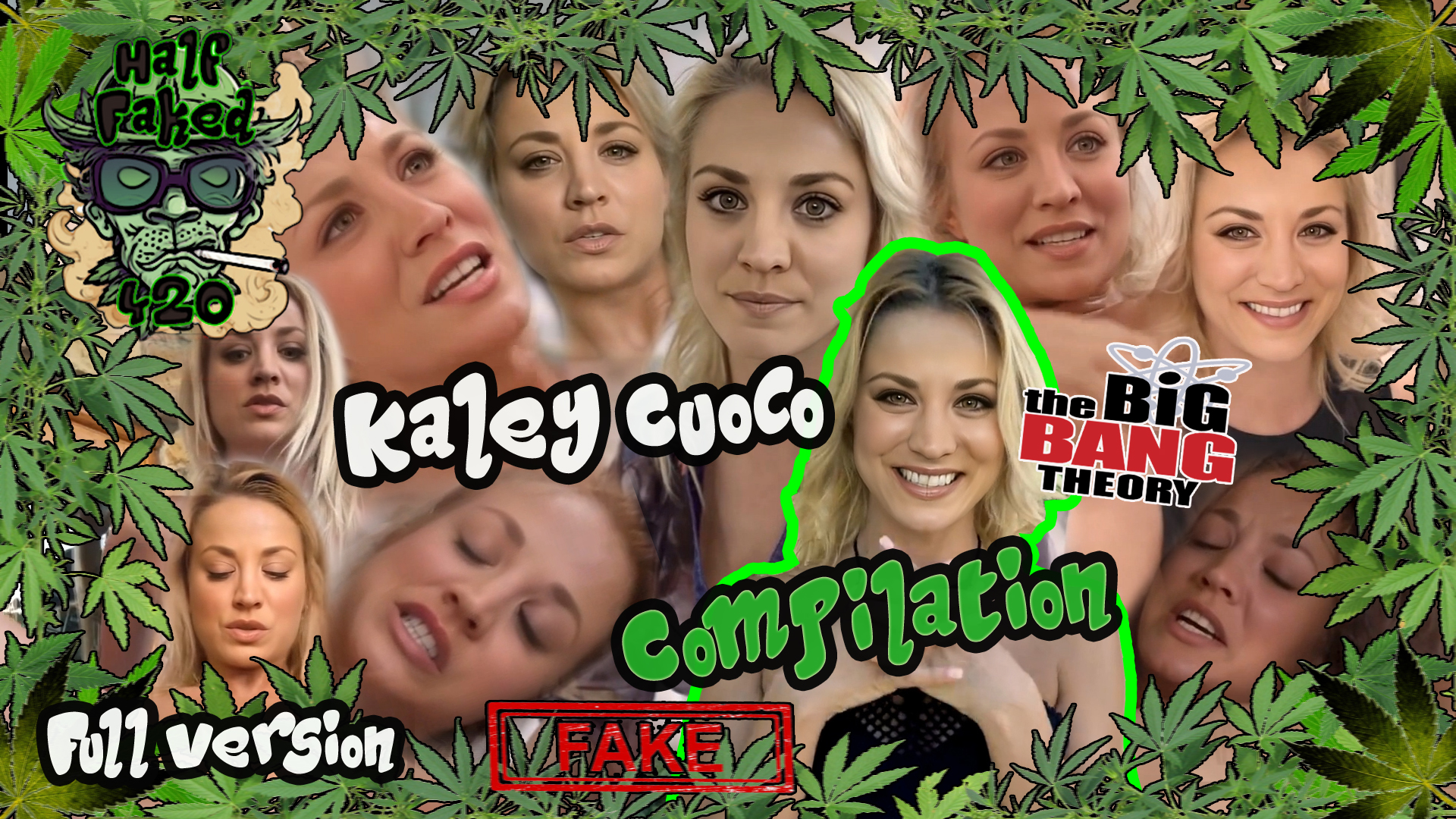 Kaley Cuoco - Compilation | FULL VERSION | FAKE