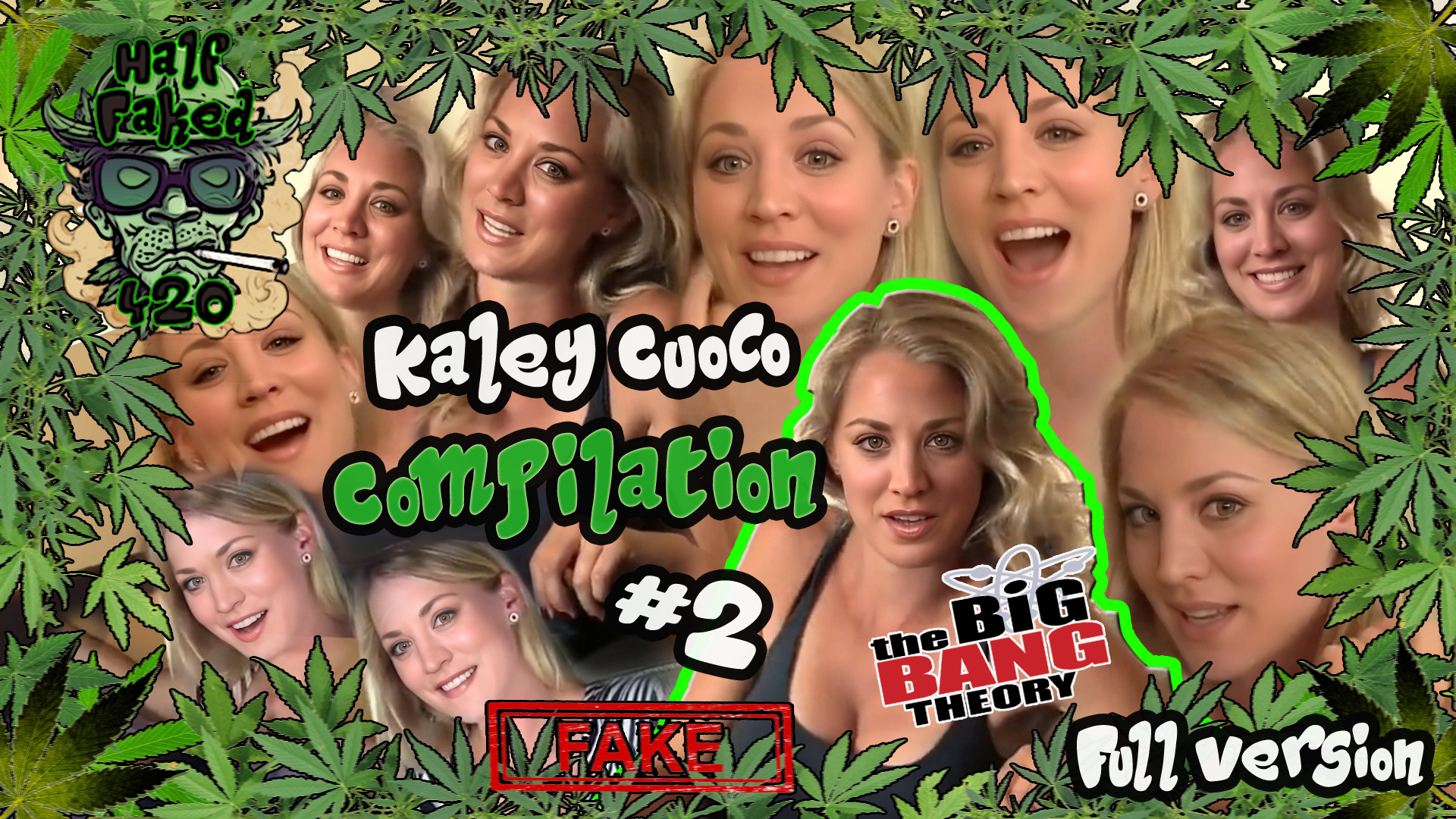 Kaley Cuoco - Compilation #2 | FULL VERSION | FAKE