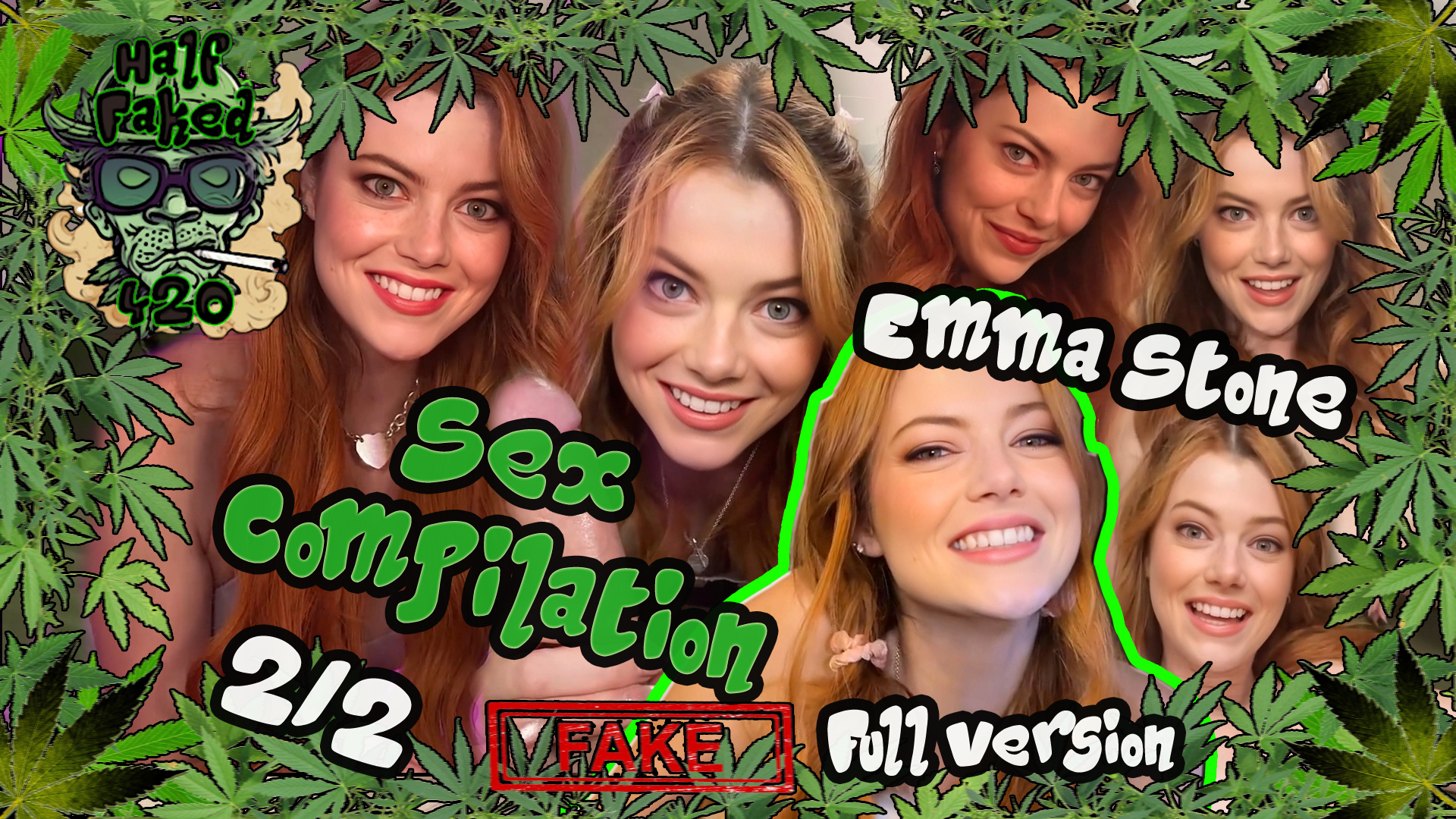 Emma Stone - Sex Compilation | FULL VERSION - PART 2/2 | FAKE