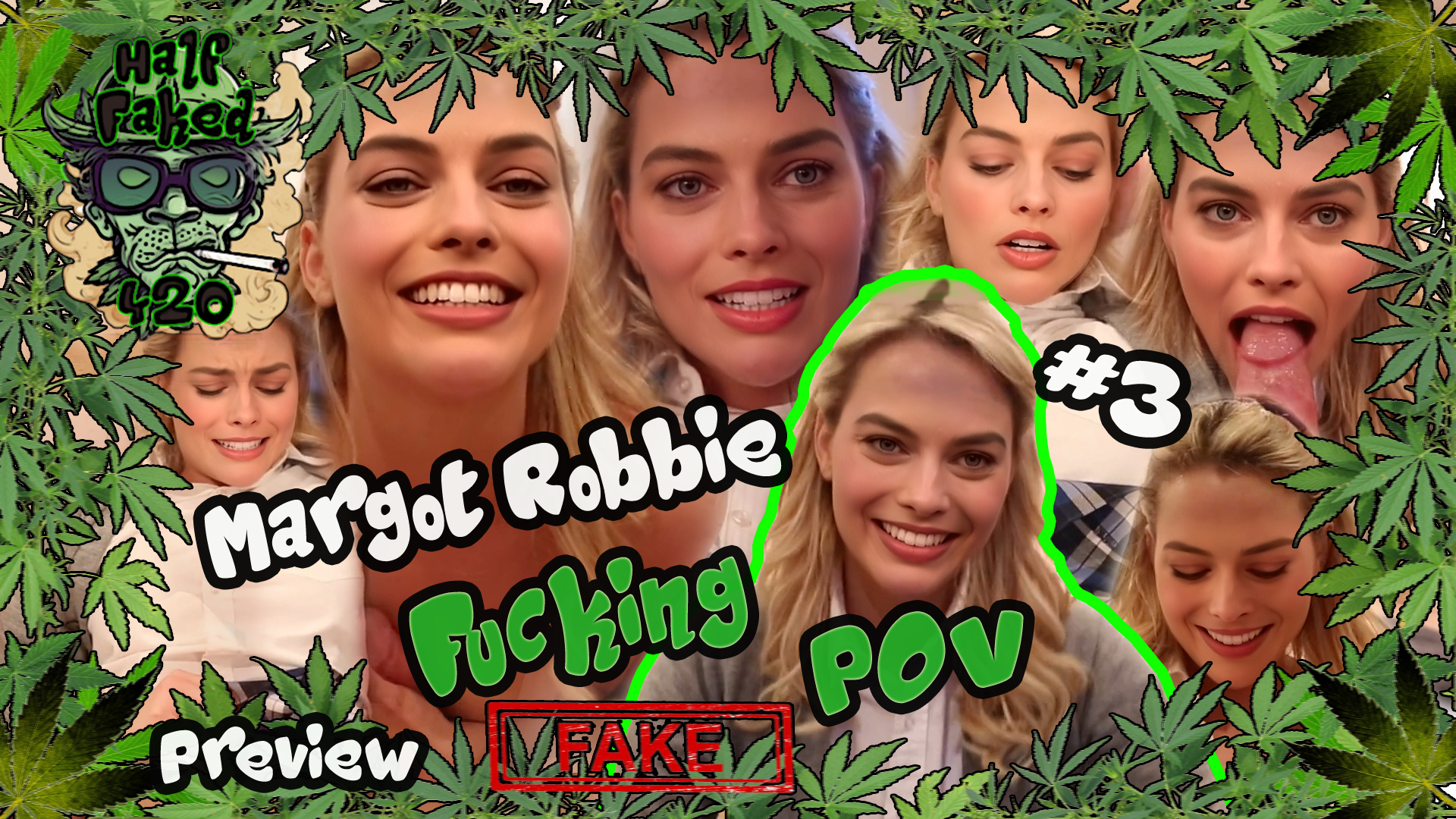 Margot Robbie - Fucking POV #3 | PREVIEW (18:56) | FAKE