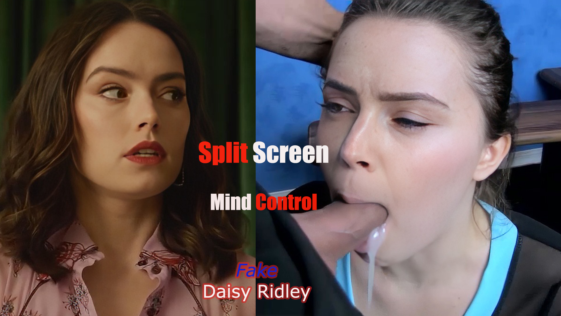 Fake Daisy Ridley -9- / Split Screen / Mind Control / Free Download