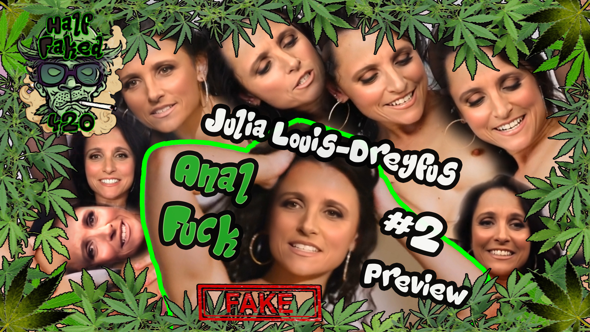 Julia Louis-Dreyfus - Anal Fuck #2 | PREVIEW (31:51) | FAKE