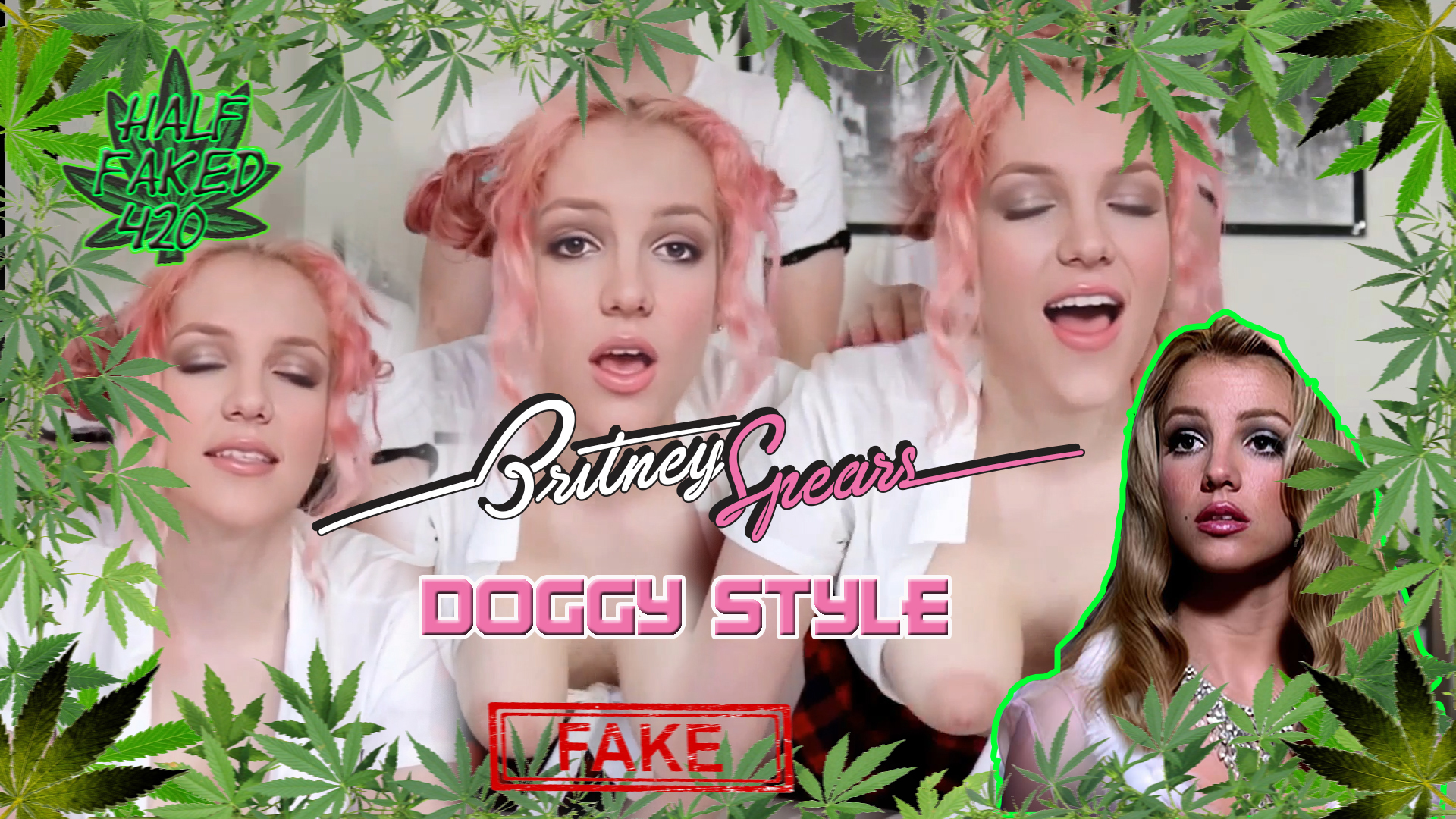 Britney Spears - Doggy style | FAKE | FREE DOWNLOAD | 420 Subscriber Special