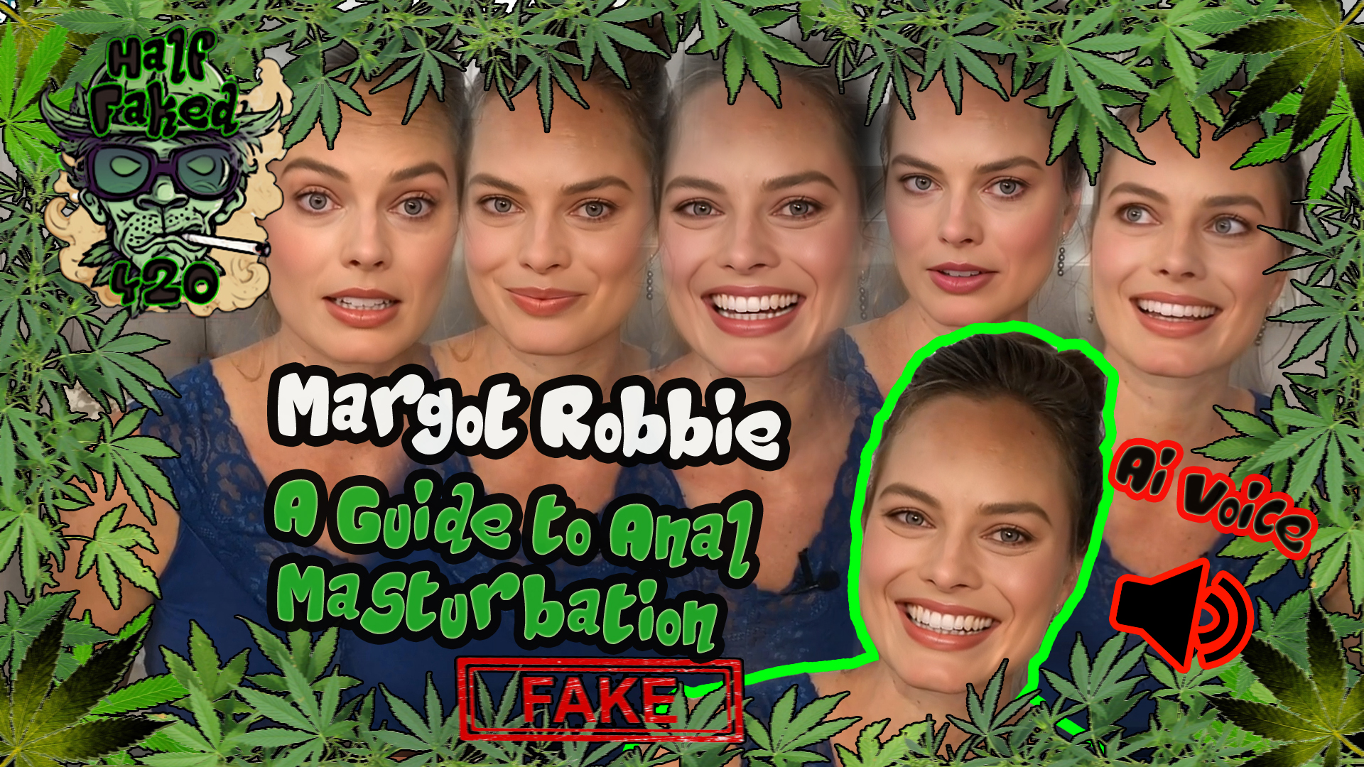 Margot Robbie - A Guide to Anal Masturbation | DEEP VOICE | FAKE