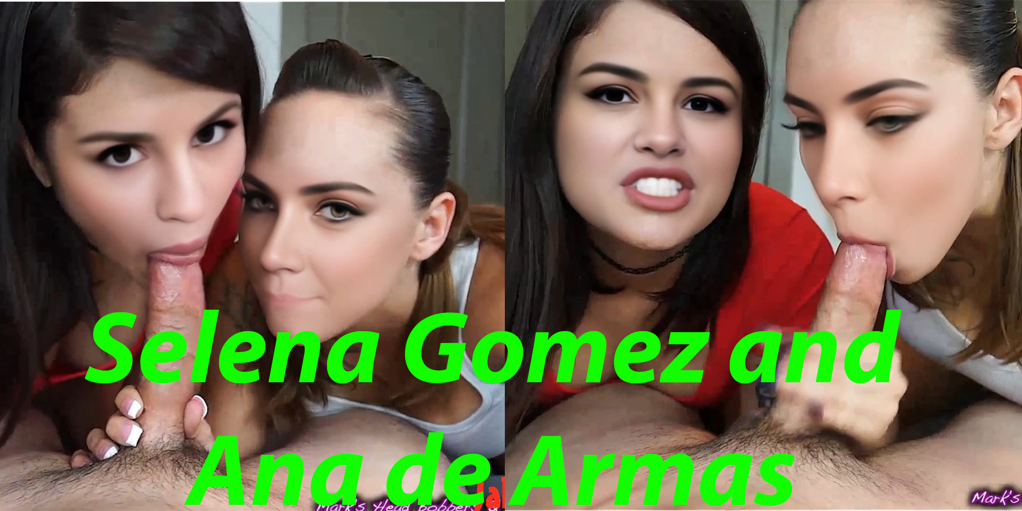 Selena Gomez and Ana de Armas dominant blowjob