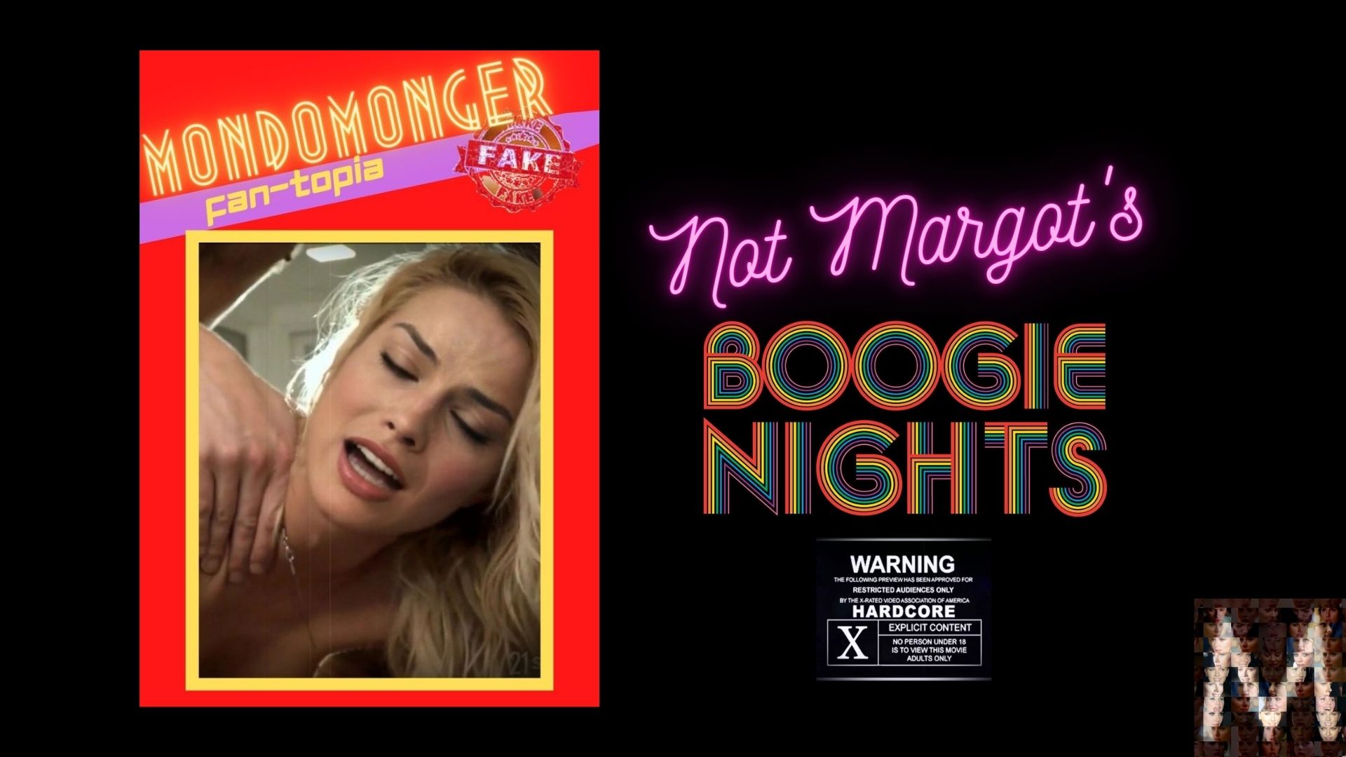 Not Margot R's (Fake) Boogie Nights