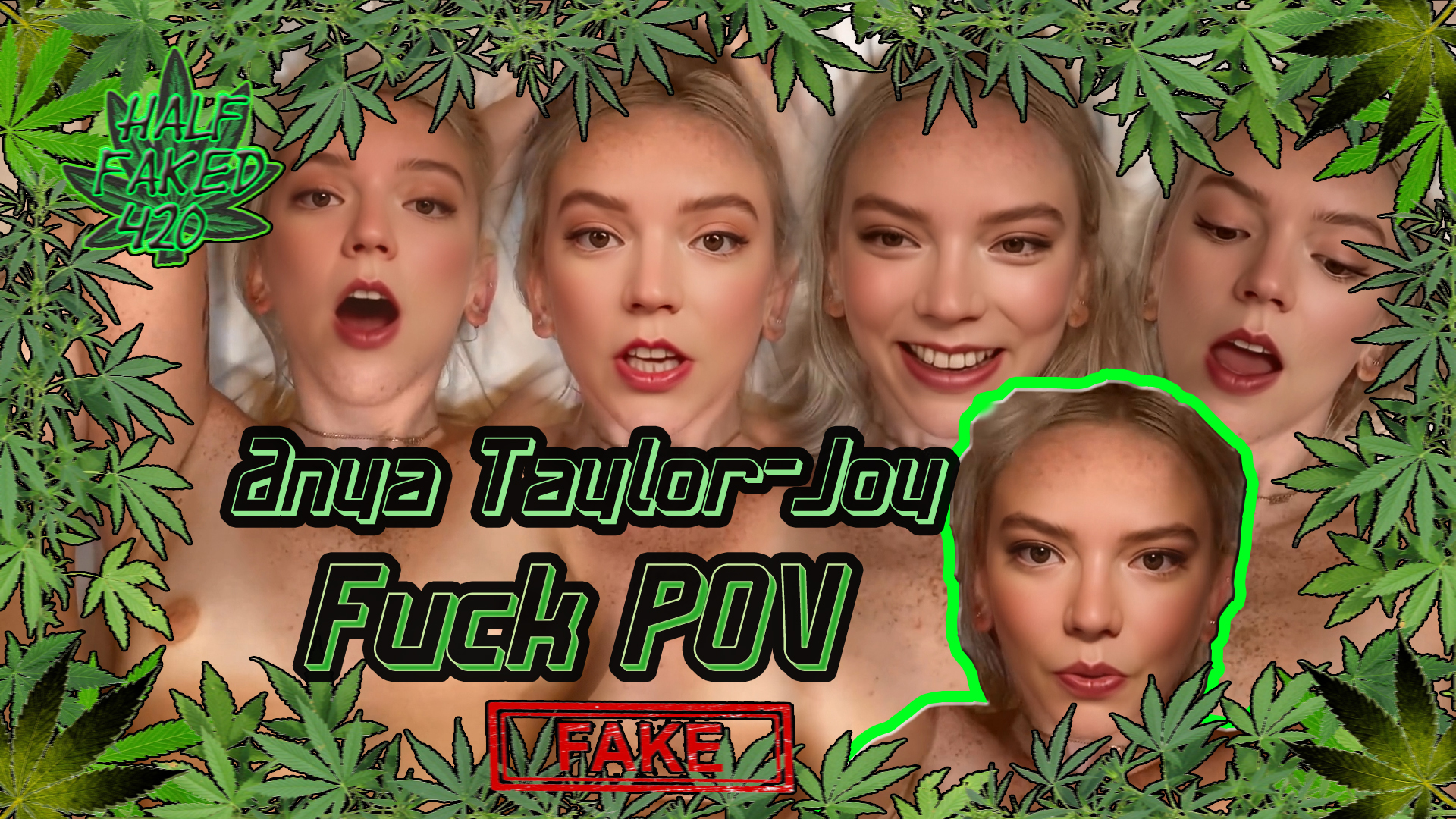 Anya Taylor-Joy - Fuck POV | FAKE