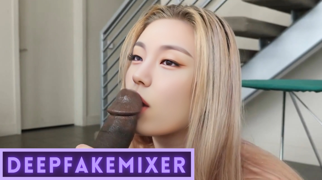 [#108] Not Yeji Itzy "Interracial Creampie" DeepFakeMixer Preview Kpop Korean