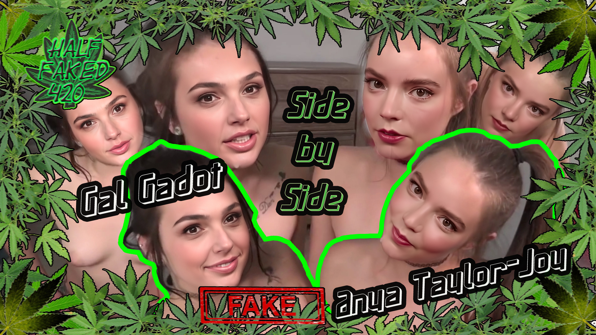 Gal Gadot & Anya Taylor-Joy - Side by Side | FAKE